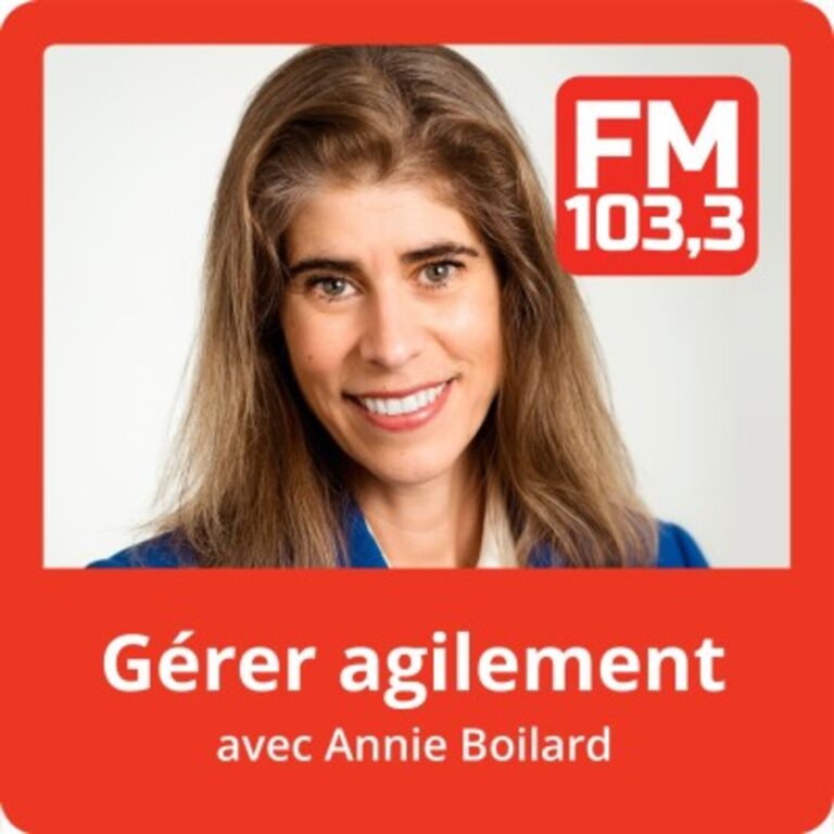 Gérer agilement avec Annie Boilard