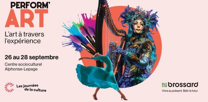 La Ville de Brossard organise la 3e édition de Perform'ART, un événement culturel interactif à grand déploiement, du 26 au 28 septembre.