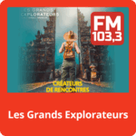 Les Grands Explorateurs