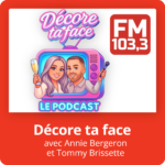 Décore ta face