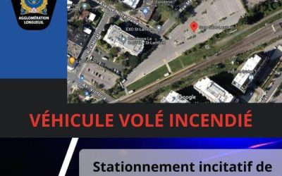 Incendie d'un véhicule volé à Saint-Lambert
