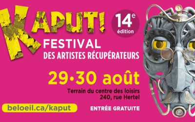 festival,Kaput,Beloeil,loisirs,centre,activités,objets,ateliers,livres,jeunesse,musicales,organismes,jeux,balades,exposants