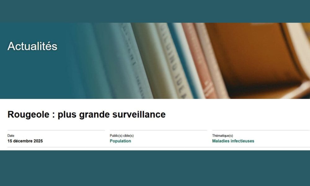 santé,fm1033,garde,population,Montérégie,rougeole,vaccination,informe,maladie,cas,médecin,contagieuse,graves,direction,traitement