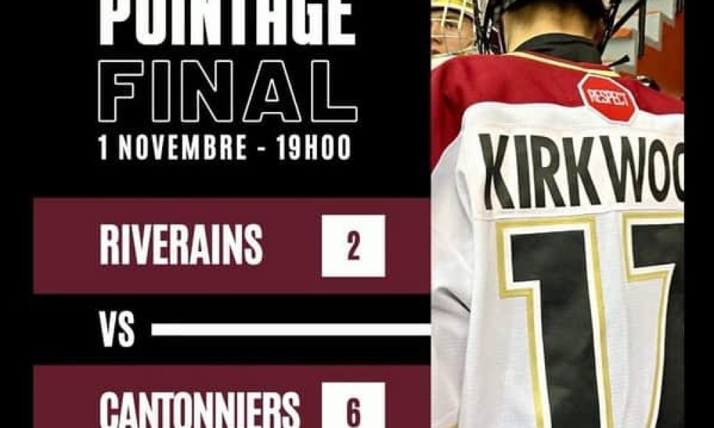 Défaite des Riverains par la marque de 6 à 2